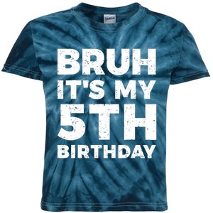 Bruh Its My 5th Birthday 5 Year Old Birthday Kids Tie-Dye T-Shirt