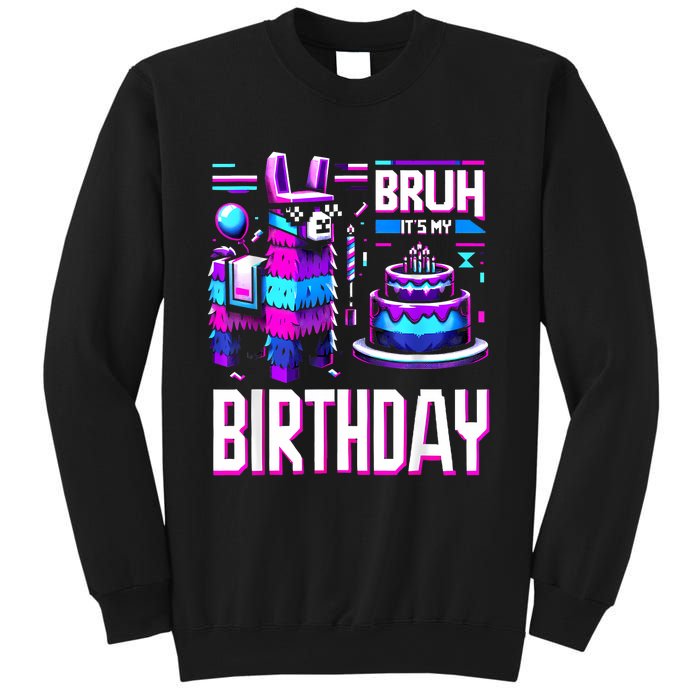 Bruh Its My Birthday Llama Pinata Boy Girl Family Party Bday Sweatshirt