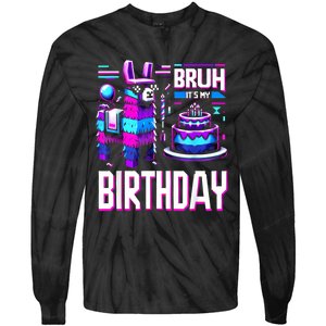 Bruh Its My Birthday Llama Pinata Boy Girl Family Party Bday Tie-Dye Long Sleeve Shirt