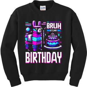 Bruh Its My Birthday Llama Pinata Boy Girl Family Party Bday Kids Sweatshirt