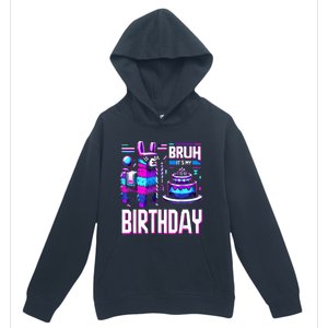 Bruh Its My Birthday Llama Pinata Boy Girl Family Party Bday Urban Pullover Hoodie