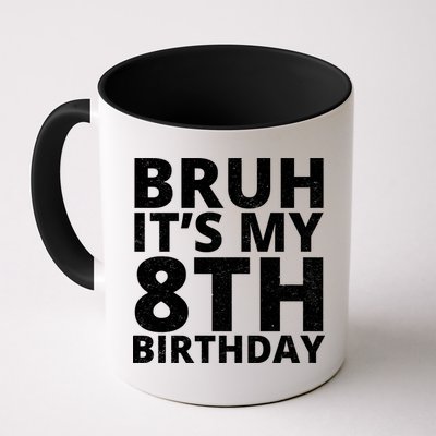 Bruh ItS My 8th Birthday Vintage Party Mug