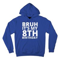 Bruh ItS My 8th Birthday Vintage Party Hoodie