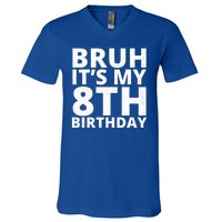 Bruh ItS My 8th Birthday Vintage Party V-Neck T-Shirt