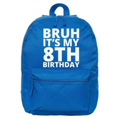 Bruh ItS My 8th Birthday Vintage Party 16 in Basic Backpack