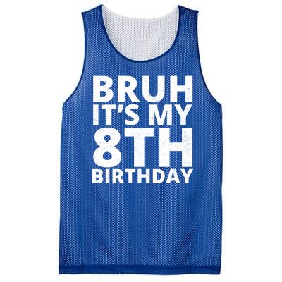 Bruh ItS My 8th Birthday Vintage Party Mesh Reversible Basketball Jersey Tank