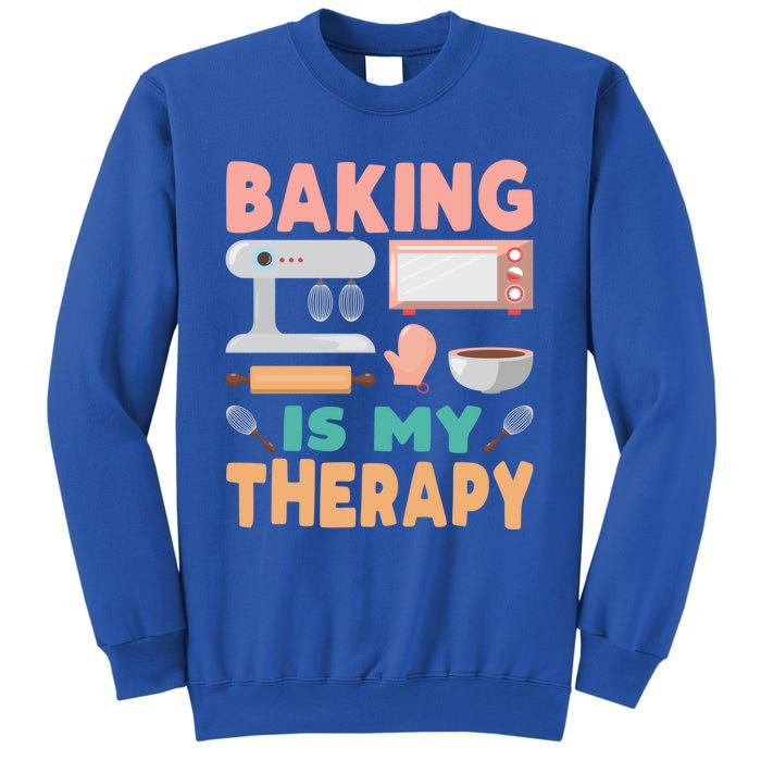 Baking Is My Therapy Funny Baker's Funny Gift Sweatshirt