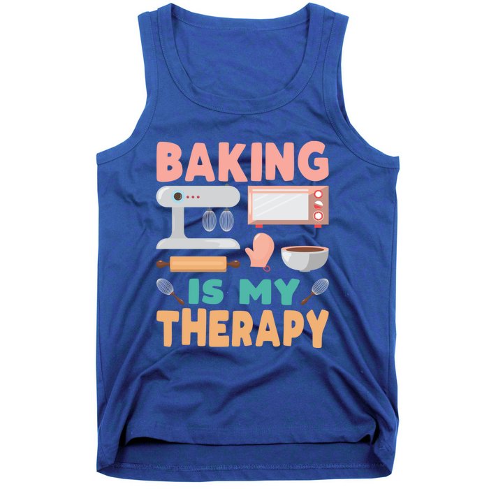 Baking Is My Therapy Funny Baker's Funny Gift Tank Top