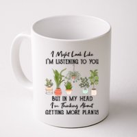 But In My Head IM Thinking About Getting More Plants Coffee Mug