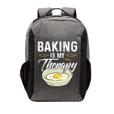 Baking Is My Therapy Funny Baking Bake Gift Cool Gift Vector Backpack