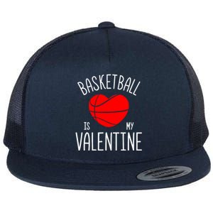 Basketball is My Valentine Flat Bill Trucker Hat