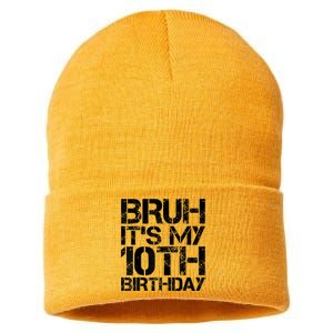 Bruh Its My 10th Birthday 10th Year Old 10yr Birthday Boy Sustainable Knit Beanie