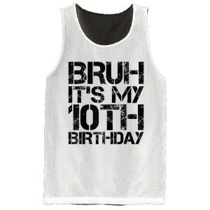 Bruh Its My 10th Birthday 10th Year Old 10yr Birthday Boy Mesh Reversible Basketball Jersey Tank