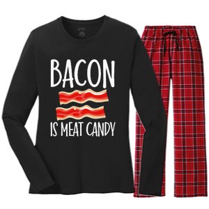 Bacon Is Meat Candy Gift Pig Costume BBQ Lover Grilling Pork Women's Long Sleeve Flannel Pajama Set 