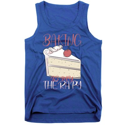 Baking Is My Therapy Baking Baker Gift Tank Top