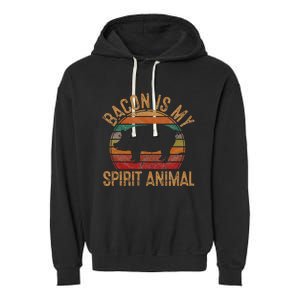 Bacon Is My Spirit Animal Gift Retro BBQ Costume Pork Grill Garment-Dyed Fleece Hoodie