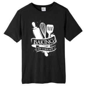 Baking Is My Therapy Funny Baking Gift Funny Gift Tall Fusion ChromaSoft Performance T-Shirt