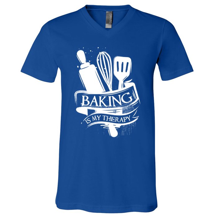 Baking Is My Therapy Funny Baking Gift Funny Gift V-Neck T-Shirt