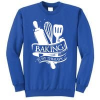 Baking Is My Therapy Funny Baking Gift Funny Gift Tall Sweatshirt