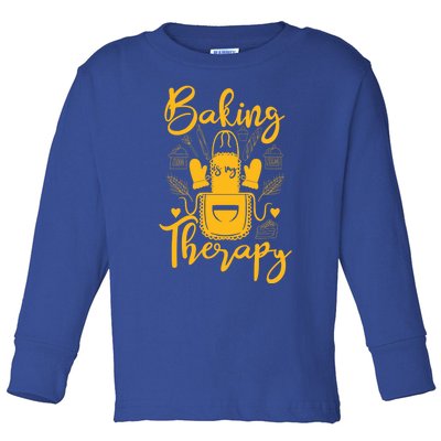 Baking Is My Therapy Baking Is My Love Language Gift Bakeaholic Gift Toddler Long Sleeve Shirt