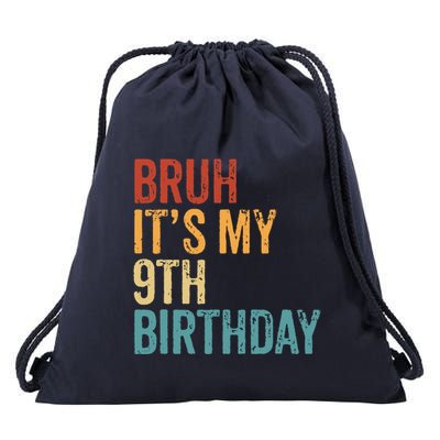 Bruh Its My 9th Birthday Cool 9 Year Old Vintage Bday Drawstring Bag