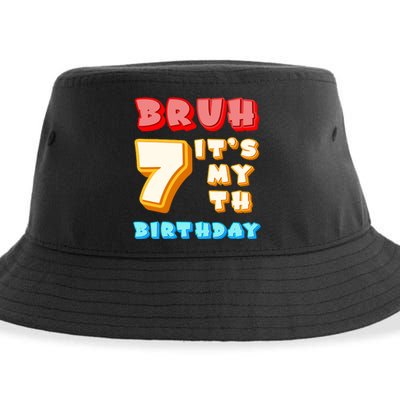 Bruh ItS My 7th Birthday Sustainable Bucket Hat