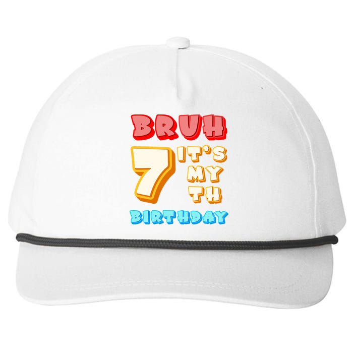 Bruh ItS My 7th Birthday Snapback Five-Panel Rope Hat