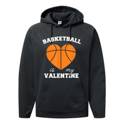 Basketball Is My Valentine Performance Fleece Hoodie