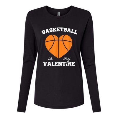 Basketball Is My Valentine Womens Cotton Relaxed Long Sleeve T-Shirt