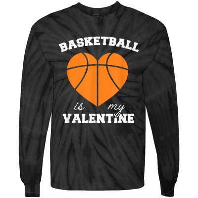 Basketball Is My Valentine Tie-Dye Long Sleeve Shirt