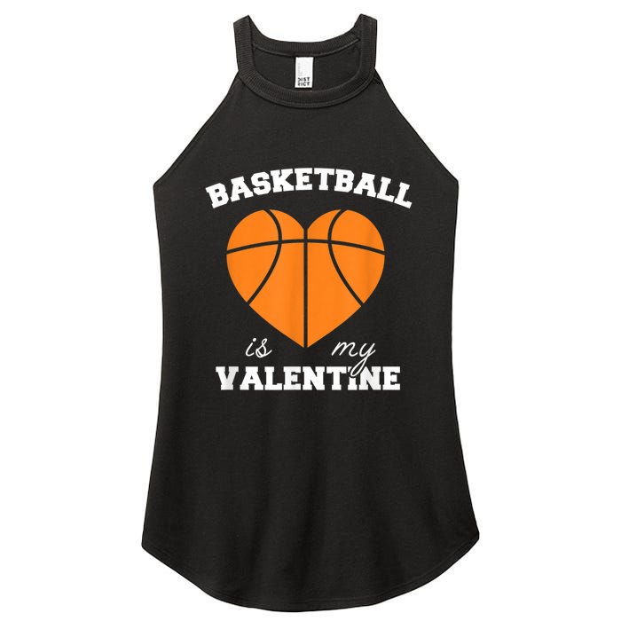 Basketball Is My Valentine Women's Perfect Tri Rocker Tank