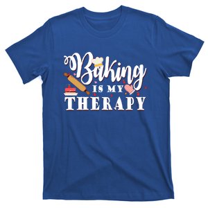 Baking Is My Therapy Funny Cake Bakers Pastry Chef Cupcakes Gift T-Shirt