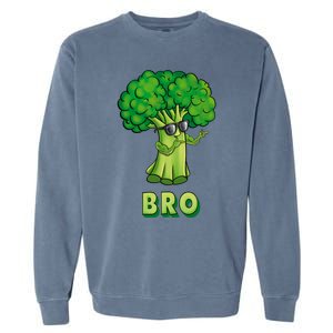 Broccoli Is My Bro Fitness Veggie Power Vegan Bro Gift Garment-Dyed Sweatshirt