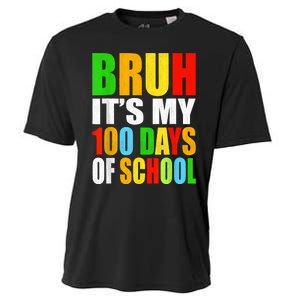 Bruh Its My 100 Days Of School Its 100th Day Of School Boy Cooling Performance Crew T-Shirt