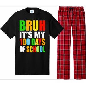 Bruh Its My 100 Days Of School Its 100th Day Of School Boy Pajama Set