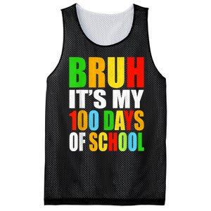 Bruh Its My 100 Days Of School Its 100th Day Of School Boy Mesh Reversible Basketball Jersey Tank