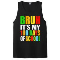 Bruh Its My 100 Days Of School Its 100th Day Of School Boy PosiCharge Competitor Tank