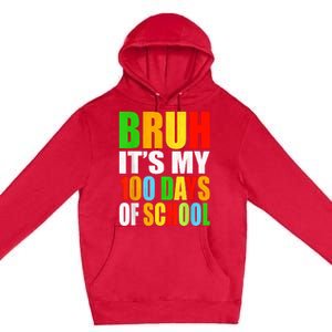 Bruh Its My 100 Days Of School Its 100th Day Of School Boy Premium Pullover Hoodie