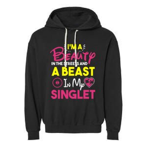 Beast In My Singlet Funny Wrestling Garment-Dyed Fleece Hoodie