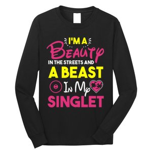 Beast In My Singlet Funny Wrestling Long Sleeve Shirt