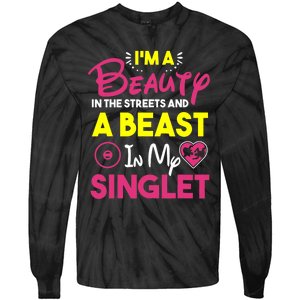 Beast In My Singlet Funny Wrestling Tie-Dye Long Sleeve Shirt