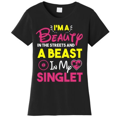 Beast In My Singlet Funny Wrestling Women's T-Shirt