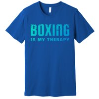 Boxing Is My Therapy Boxer Cool Gift Premium T-Shirt