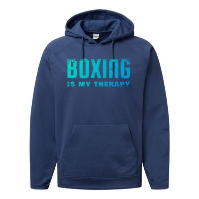 Boxing Is My Therapy Boxer Cool Gift Performance Fleece Hoodie