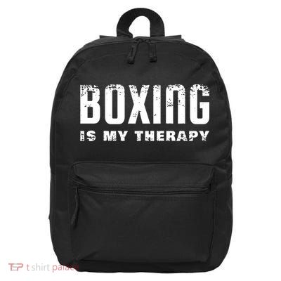 Boxing Is My Therapy Boxer Gift 16 in Basic Backpack