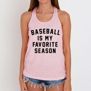 Baseball Is My Favorite Season Baseball Lover Gift Women's Knotted Racerback Tank