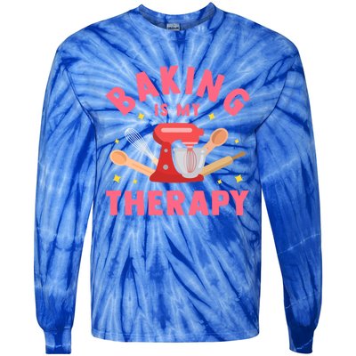 Baking Is My Therapy Funny Cooking Baker Bakery Pastry Funny Gift Meaningful Gif Tie-Dye Long Sleeve Shirt