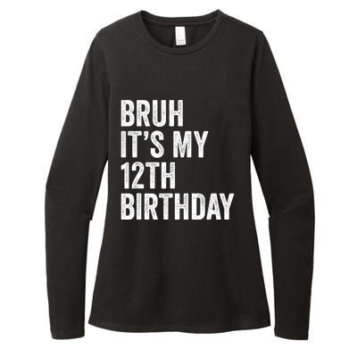 Bruh Its My 12th Birthday 12 Year Old Birthday Womens CVC Long Sleeve Shirt