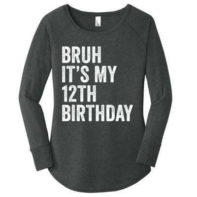 Bruh Its My 12th Birthday 12 Year Old Birthday Women's Perfect Tri Tunic Long Sleeve Shirt