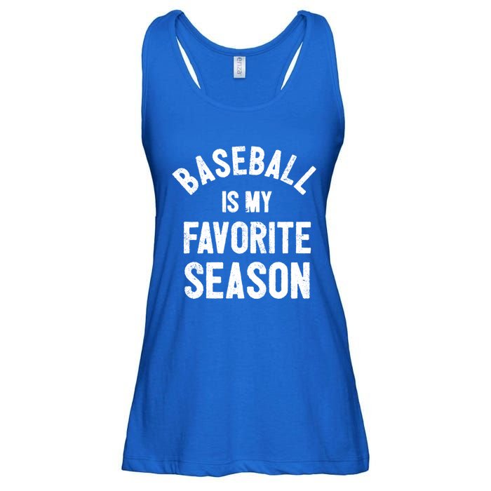 Baseball Is My Favorite Season Meaningful Gift Ladies Essential Flowy Tank